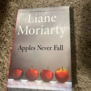 Apples Never Fall by Liane Moriarty Hardcover